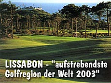 Foto - Lissabon "aufstrebendste Golfregion der Welt 2003"